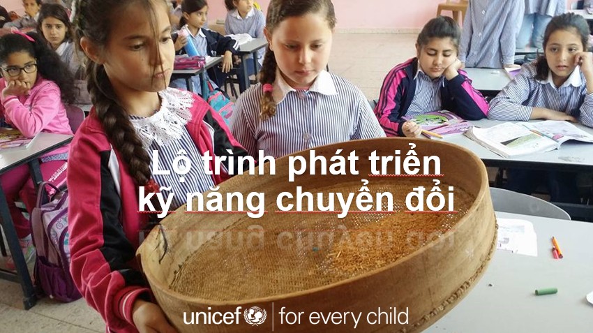 Kỹ năng chuyển đổi Unicef for Every Child_Vietnamese and English