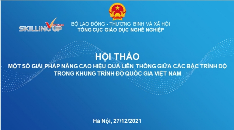 Hội thảo “Một số giải pháp nâng cao hiệu quả liên thông giữa các bậc trình độ trong khung trình độ quốc gia Việt Nam”